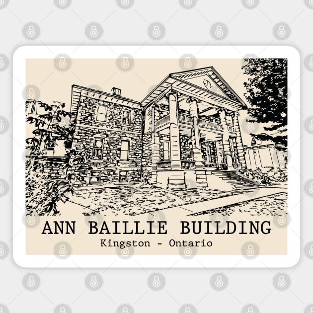 Ann Baillie Building - Kingston ON Magnet by Lakeric